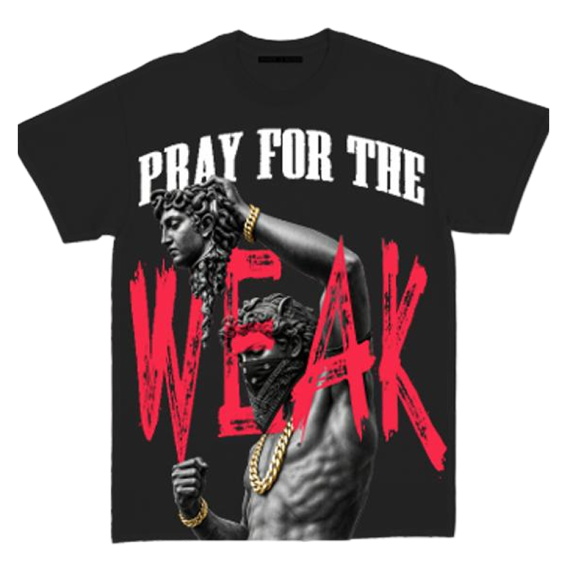 Streetz “Pray For The Weak” Tee Black